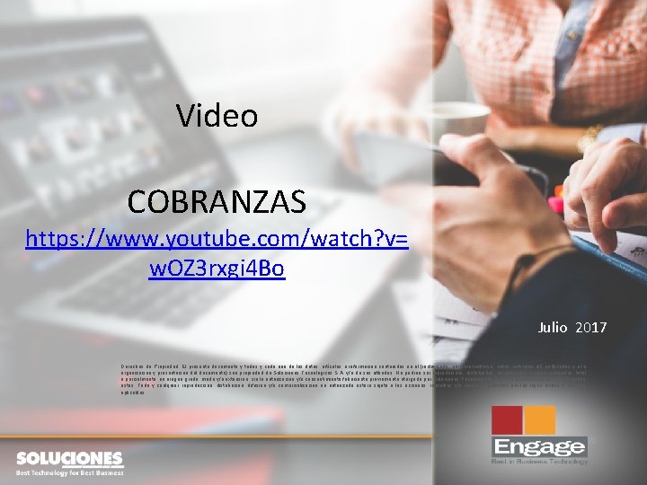 Video COBRANZAS https: //www. youtube. com/watch? v= w. OZ 3 rxgi 4 Bo Julio