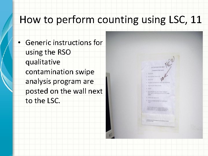 How to perform counting using LSC, 11 • Generic instructions for using the RSO