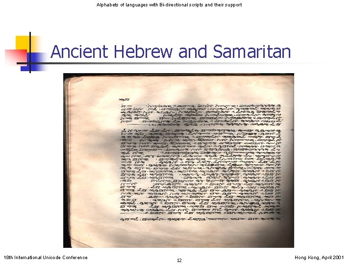 Alphabets of languages with Bi-directional scripts and their support Ancient Hebrew and Samaritan 18