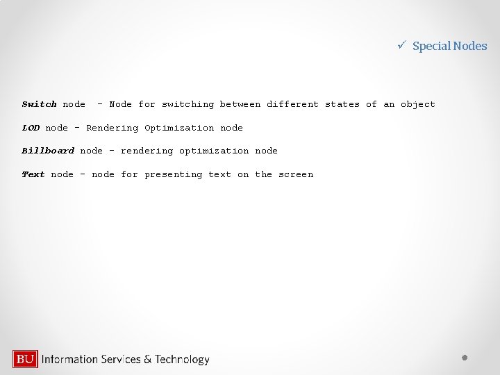 ü Special Nodes Switch node - Node for switching between different states of an