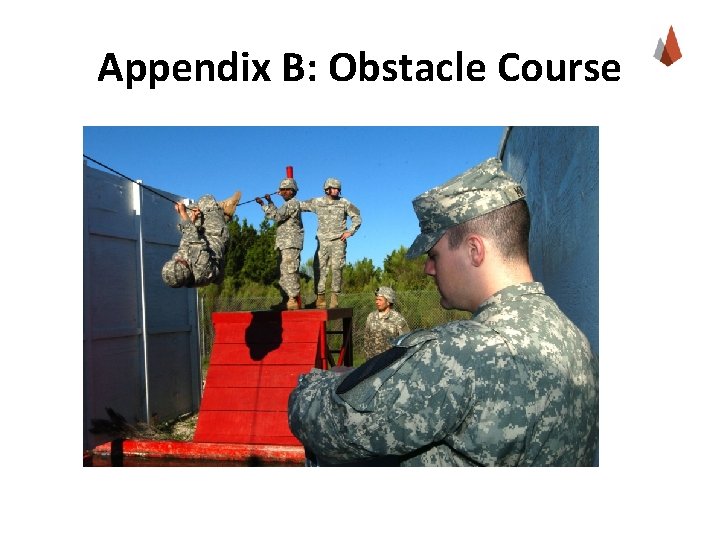 Appendix B: Obstacle Course 