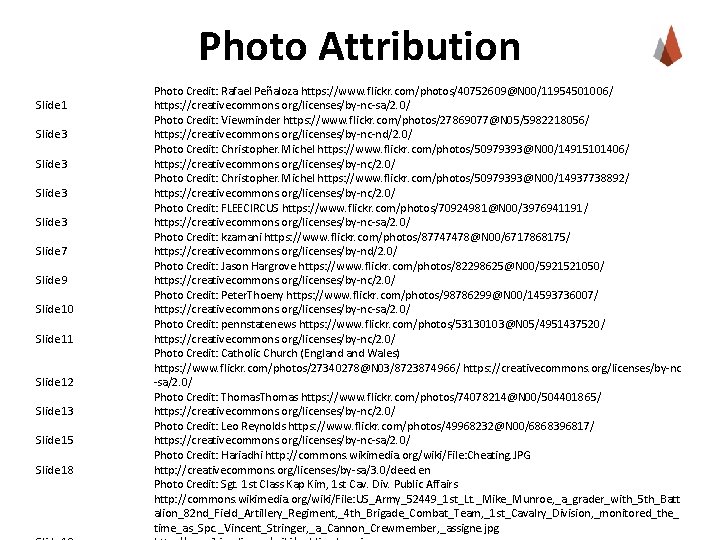 Photo Attribution Slide 1 Slide 3 Slide 7 Slide 9 Slide 10 Slide 11