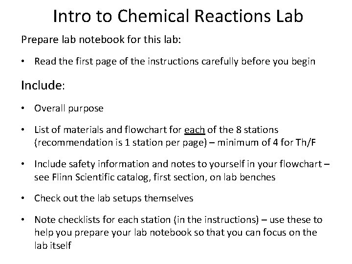 Intro to Chemical Reactions Lab Prepare lab notebook for this lab: • Read  Intro to Chemical Reactions Lab Prepare lab notebook for this lab: • Read