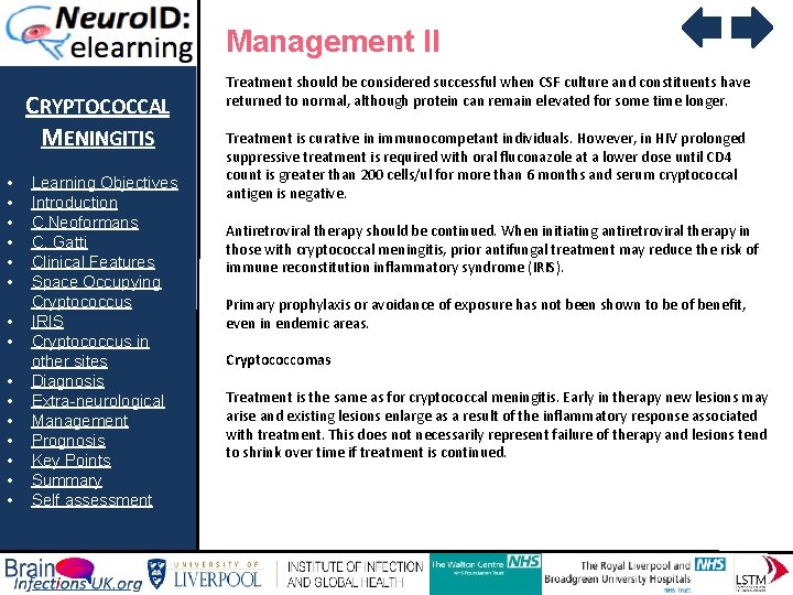 Management II CRYPTOCOCCAL MENINGITIS • • • • Learning Objectives Introduction C. Neoformans C.
