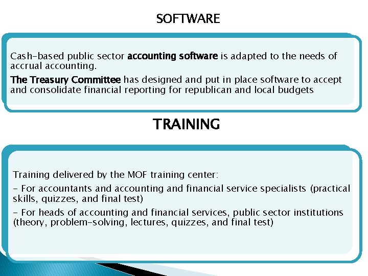 SOFTWARE Cash-based public sector accounting software is adapted to the needs of accrual accounting.