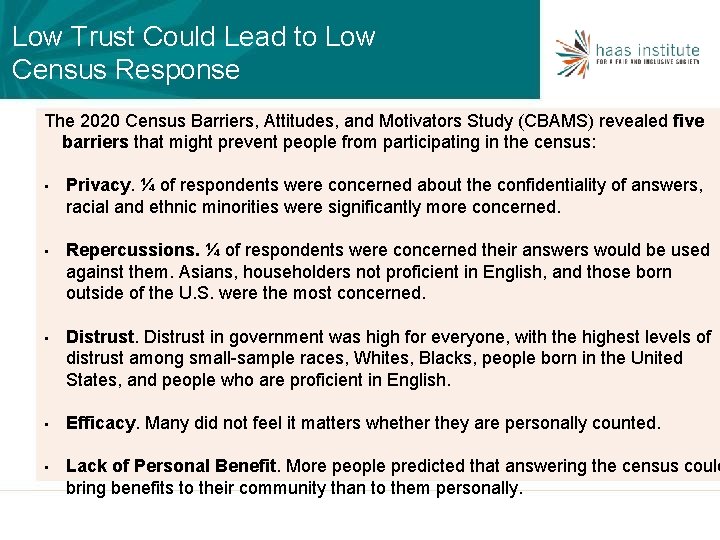 Low Trust Could Lead to Low Census Response The 2020 Census Barriers, Attitudes, and