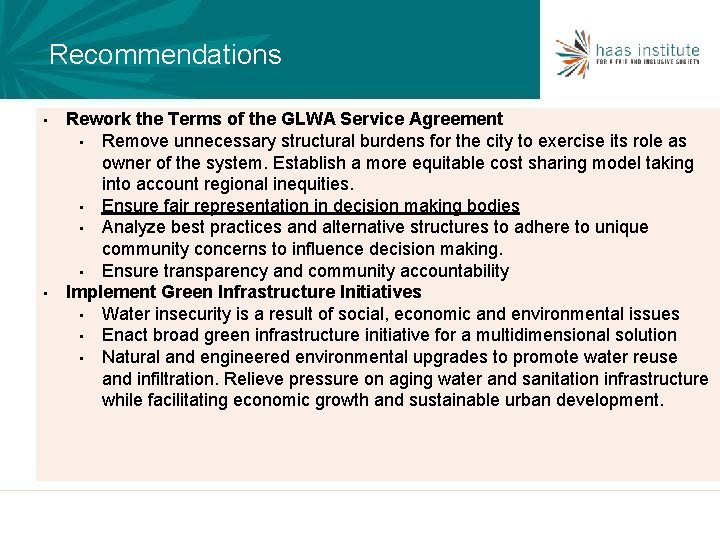 Recommendations • • Rework the Terms of the GLWA Service Agreement • Remove unnecessary