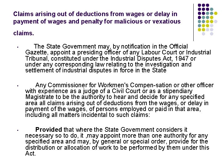 Claims arising out of deductions from wages or delay in payment of wages and