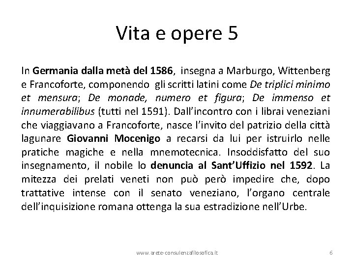 Vita e opere 5 In Germania dalla metà del 1586, insegna a Marburgo, Wittenberg