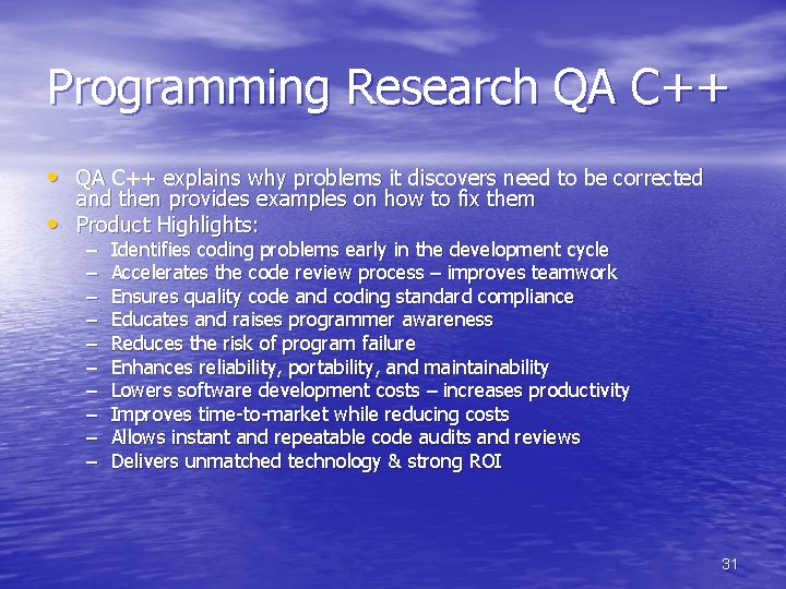 Programming Research QA C++ • QA C++ explains why problems it discovers need to