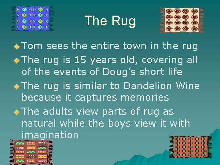 The Rug u Tom sees the entire town in the rug u The rug The Rug u Tom sees the entire town in the rug u The rug