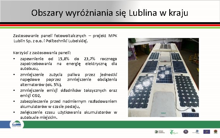 Obszary wyróżniania się Lublina w kraju Zastosowanie paneli fotowoltaicznych – projekt MPK Lublin Sp.