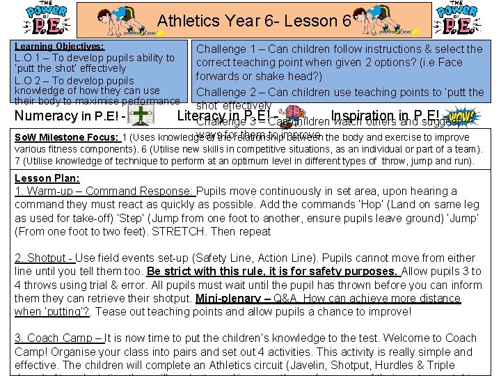 Athletics Year 6 - Lesson 6 Learning Objectives: Challenge 1 – Can children follow