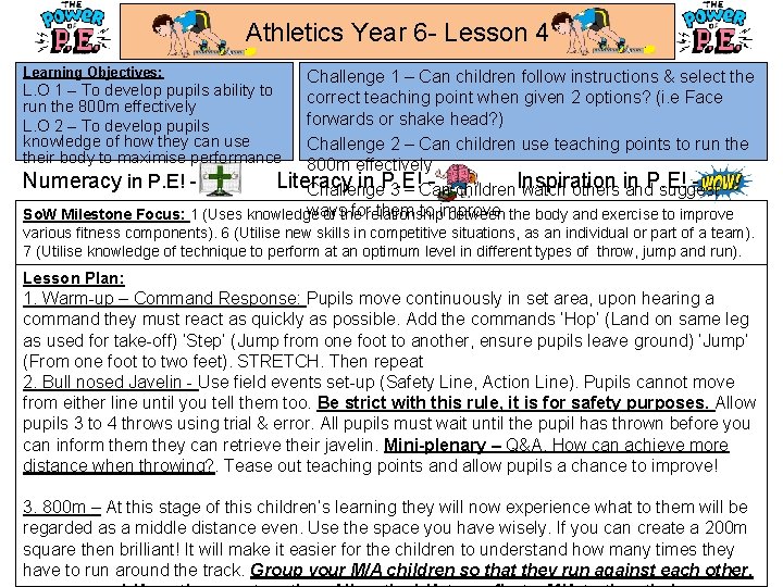 Athletics Year 6 - Lesson 4 Learning Objectives: Challenge 1 – Can children follow