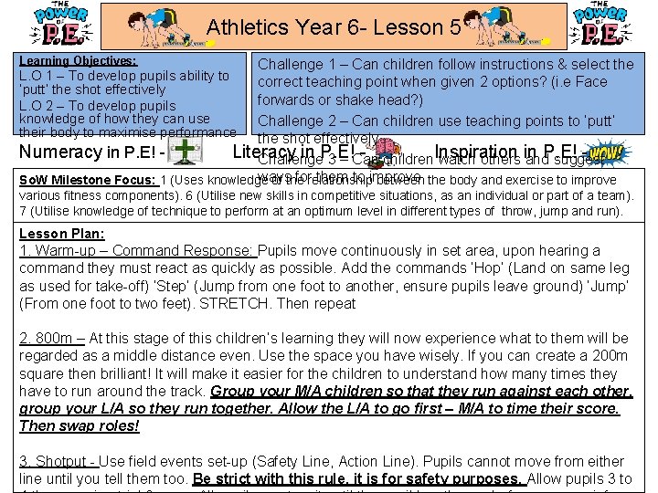 Athletics Year 6 - Lesson 5 Learning Objectives: Challenge 1 – Can children follow