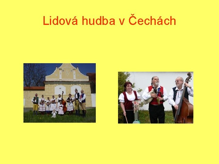 Lidová hudba v Čechách 