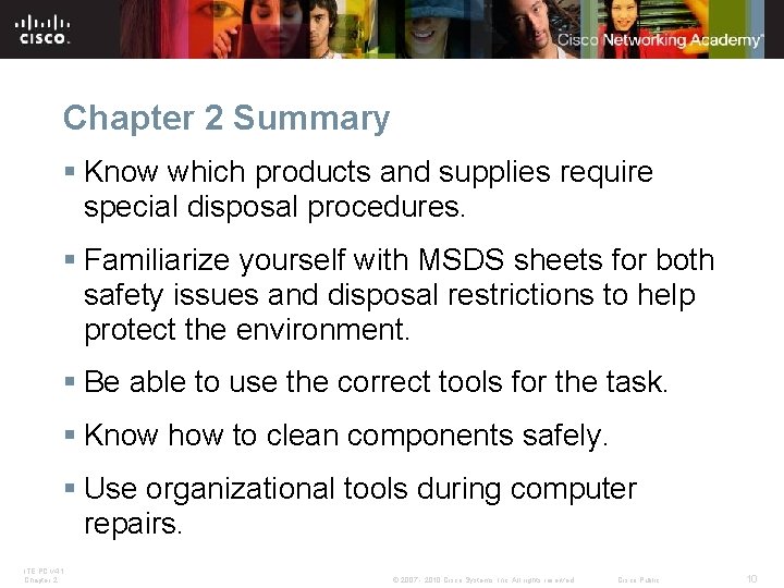 Chapter 2 Summary § Know which products and supplies require special disposal procedures. §