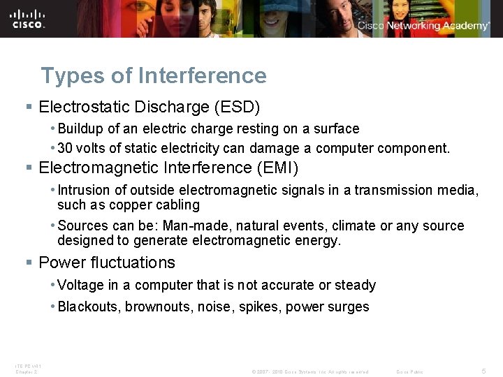 Types of Interference § Electrostatic Discharge (ESD) • Buildup of an electric charge resting