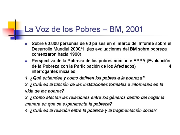 La Voz de los Pobres – BM, 2001 Sobre 60. 000 personas de 60