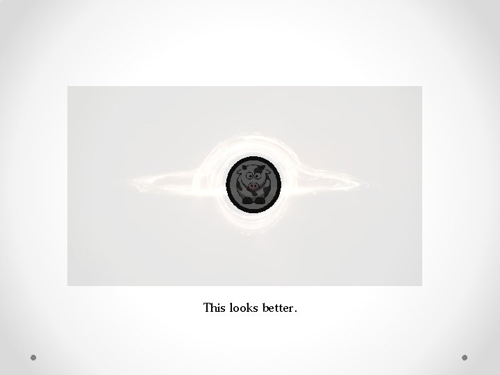 This looks better. 