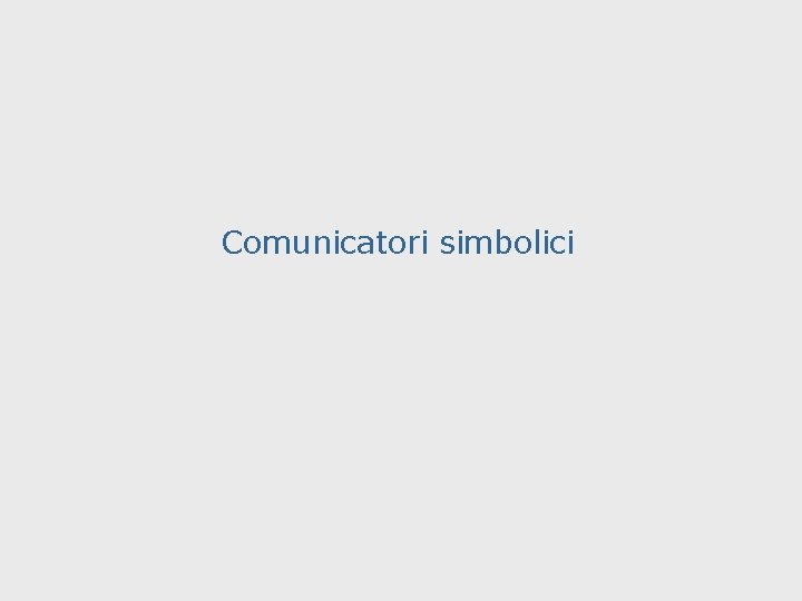 Comunicatori simbolici 