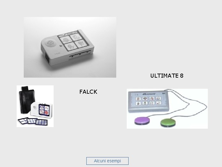 ULTIMATE 8 FALCK Alcuni esempi 