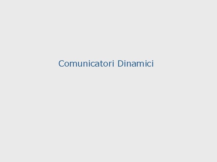 Comunicatori Dinamici 