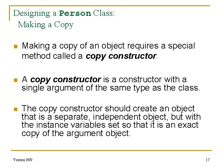 Designing a Person Class: Making a Copy n Making a copy of an object