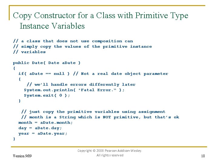 Copy Constructor for a Class with Primitive Type Instance Variables // a class that