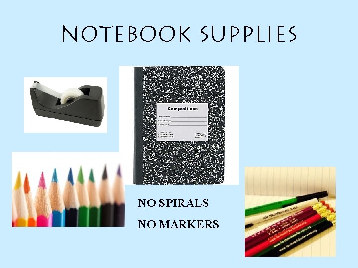 Notebook Supplies NO SPIRALS NO MARKERS 