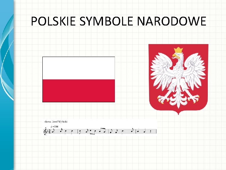 POLSKIE SYMBOLE NARODOWE 