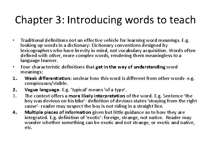 Chapter 3: Introducing words to teach • • 1. 2. 3. 4. Traditional definitions