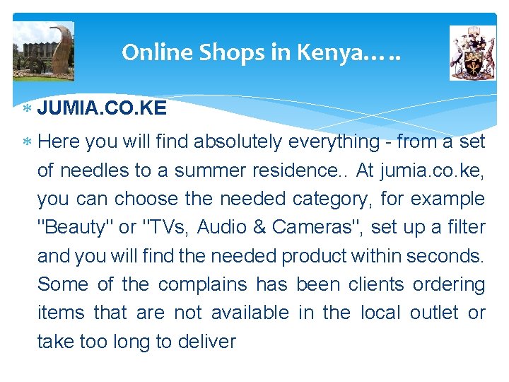 Online Shops in Kenya…. . JUMIA. CO. KE Here you will find absolutely everything