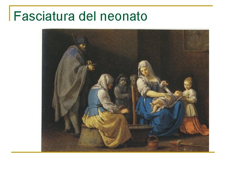 Fasciatura del neonato 