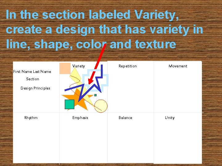 In the section labeled Variety, create a design that has variety in line, shape,