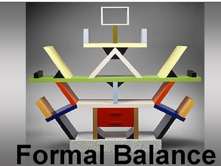 Formal Balance 