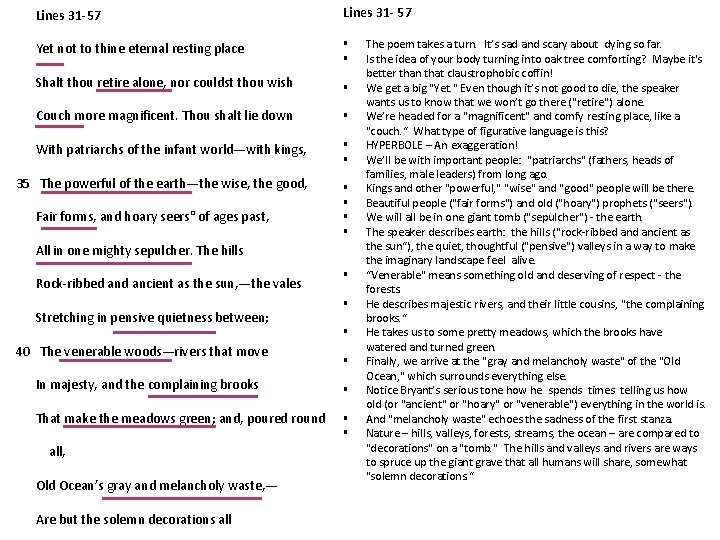 Lines 31 -57 Lines 31 - 57 Yet not to thine eternal resting place