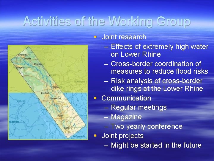 Activities of the Working Group § Joint research – Effects of extremely high water