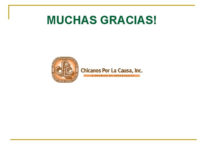 MUCHAS GRACIAS! 