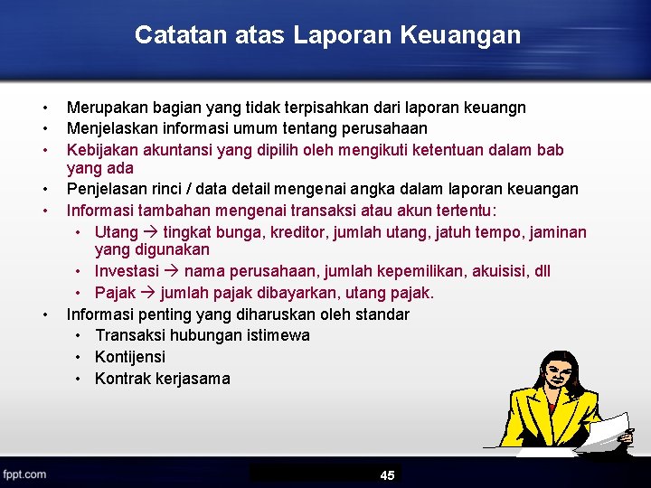 Catatan atas Laporan Keuangan • • • Merupakan bagian yang tidak terpisahkan dari laporan