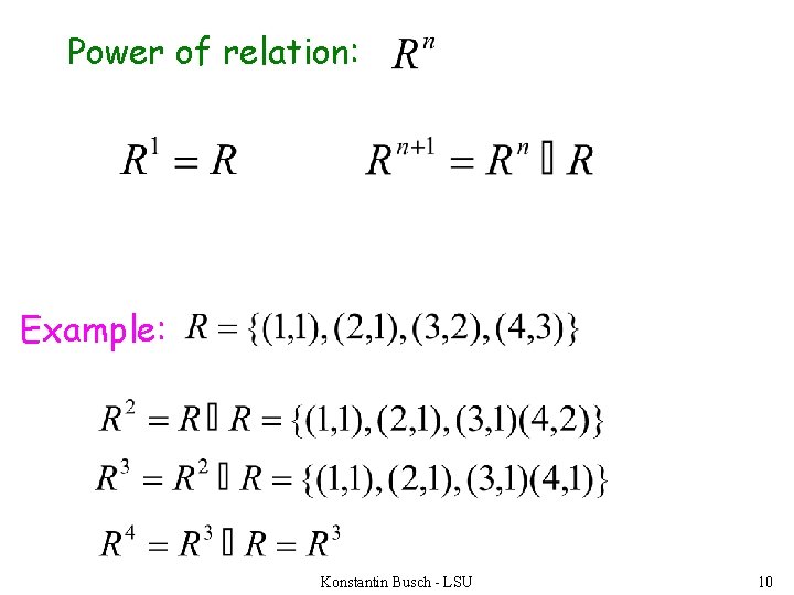 Power of relation: Example: Konstantin Busch - LSU 10 
