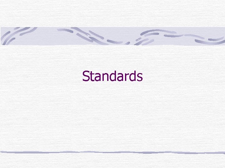 Standards 