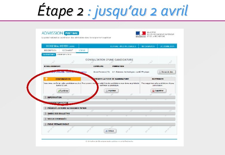 Étape 2 : jusqu’au 2 avril 