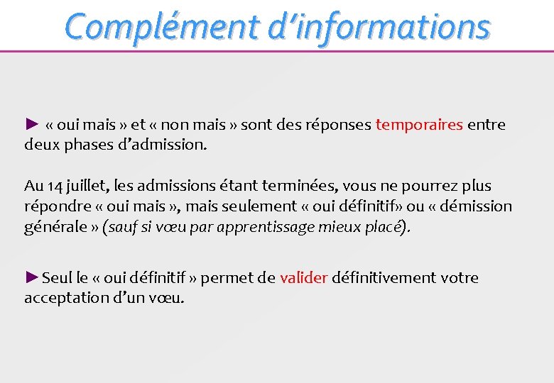 Complément d’informations ► « oui mais » et « non mais » sont des