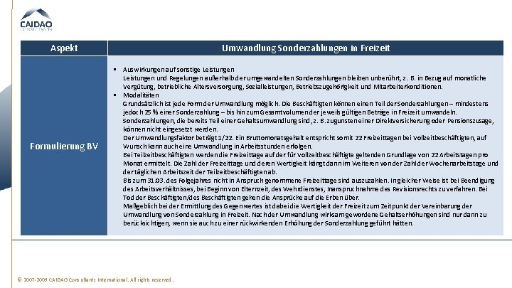 Aspekt Umwandlung Sonderzahlungen in Freizeit Formulierung BV § Auswirkungen auf sonstige Leistungen und Regelungen