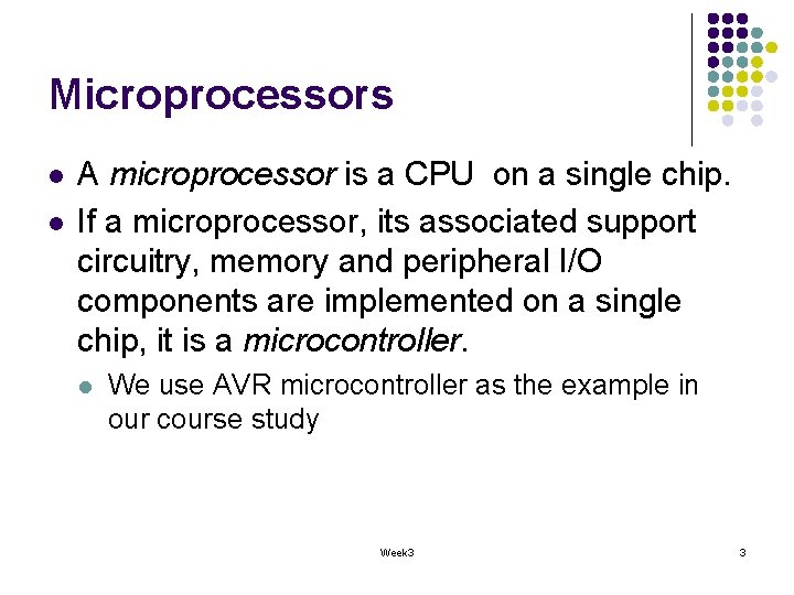 Microprocessors l l A microprocessor is a CPU on a single chip. If a Microprocessors l l A microprocessor is a CPU on a single chip. If a