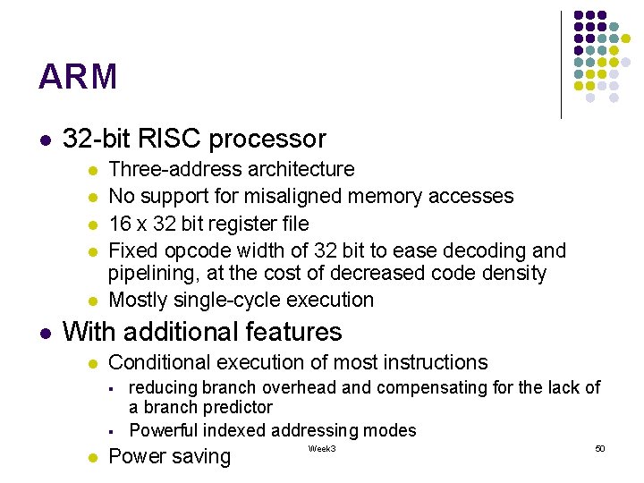 ARM l 32 -bit RISC processor l l l Three-address architecture No support for