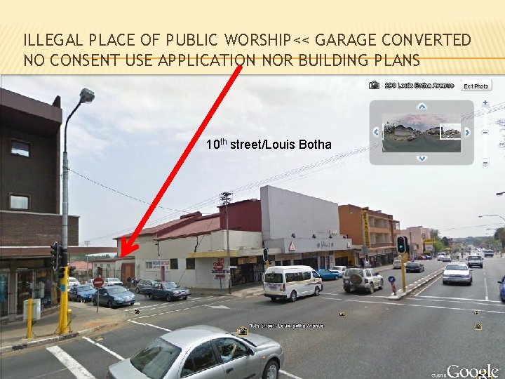 ILLEGAL PLACE OF PUBLIC WORSHIP<< GARAGE CONVERTED NO CONSENT USE APPLICATION NOR BUILDING PLANS