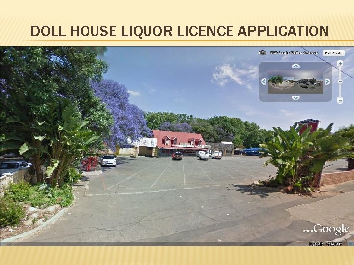 DOLL HOUSE LIQUOR LICENCE APPLICATION 