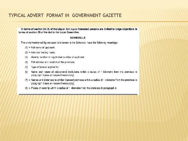 TYPICAL ADVERT FORMAT IN GOVERNMENT GAZETTE 